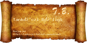 Tankóczi Bálint névjegykártya